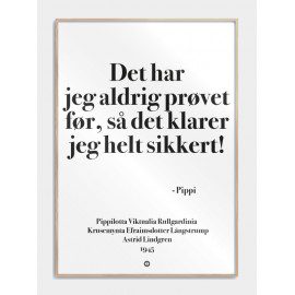 Pippi – Det har jeg aldrig prøvet før! fra Citatplakat